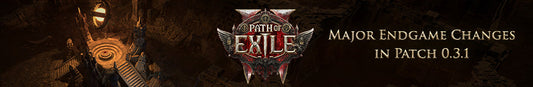 Major Endgame Changes in Patch0.3.1 for Path of Exile 2